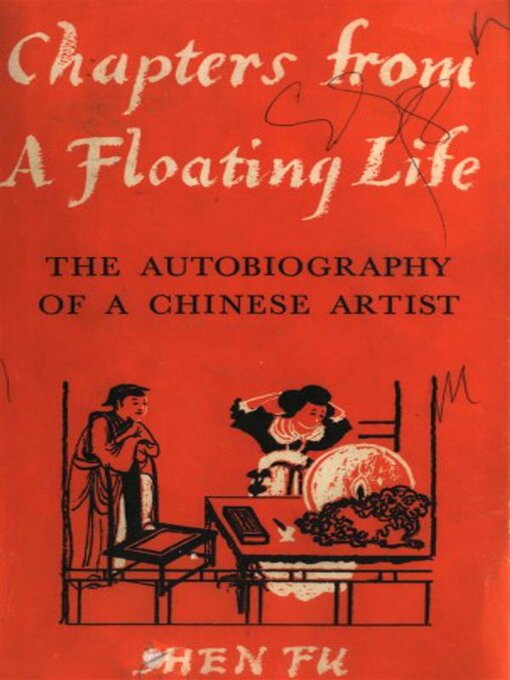 Title details for Chapters From a Floating Life by Shen Fu - Wait list